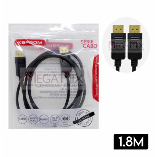 Cabo Displayport DP-DP 1.8M KA-DP-1.8M - Kapbom